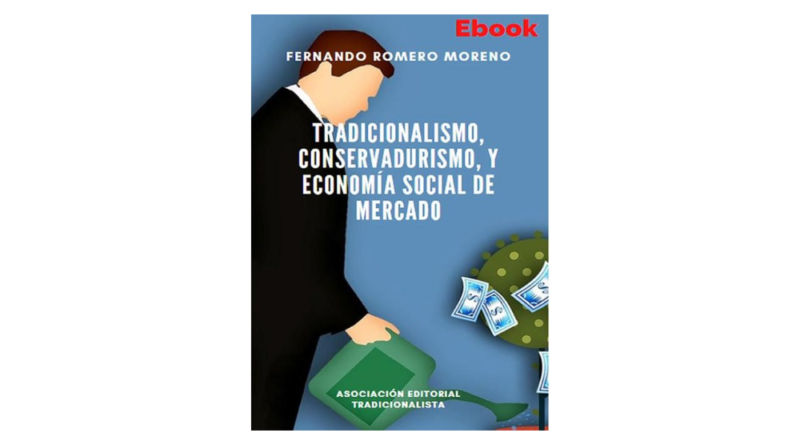 TRADICIONALISMO-CONSERVADORISMO-ECONOMIA SOCIAL DE MERCADO TRADICIONALISMO-CONSERVADORISMO-ECONOMIA SOCIAL DE MERCADO